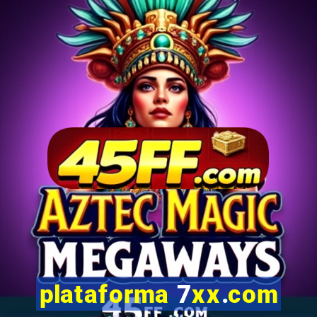 plataforma 7xx.com